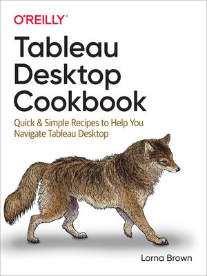 cover image of Tableau Desktop Cookbook
